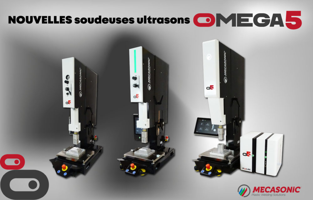 Gamme soudeuses ultrasons OMEGA 5